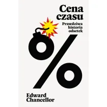 Cena czasu. Prawdziwa historia odsetek