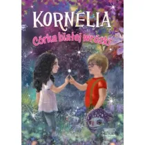 C�rka bia�ej wr�ki. Kornelia. Tom 1