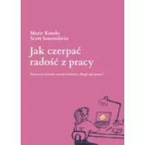 Jak czerpa rado z pracy