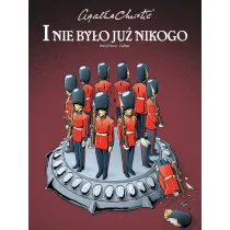 Agatha Christie. I nie by�o ju� nikogo
