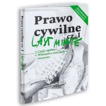 Prawo cywilne. Cz�� og�lna. W�asno�� i inne prawa rzeczowe. Last Minute