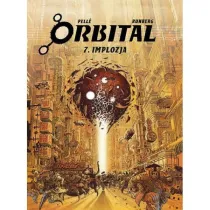Implozja. Orbital. Tom 7