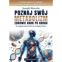 Poznaj sw�j metabolizm. Zdrowie krok po kroku