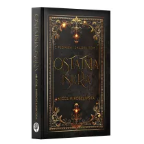 Ostatnia Iskra. Z P�omieni Chaosu. Tom 2