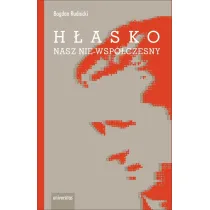 H�asko. Nasz nie-wsp�czesny