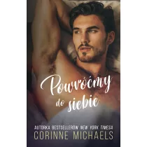 Powrmy do siebie. Miasteczko Willow Creek. Tom 1