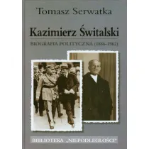 Kazimierz �witalski. Biografia polit. 1886-1962