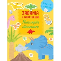 Niezwyk�e dinozaury. Zadania z naklejkami