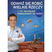 Odwa� si� robi� wielkie rzeczy. I ty mo�esz pracowa� w NASA