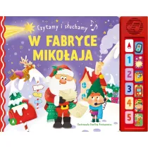 Czytamy i s�uchamy. W fabryce Miko�aja