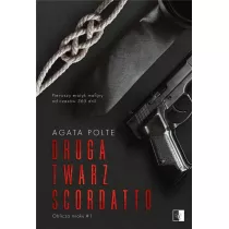 Druga twarz Scordatto. Oblicza mroku. Tom 1