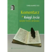 Komentarz do "Ksi�gi �ycia" �w. Teresy od Jezusa