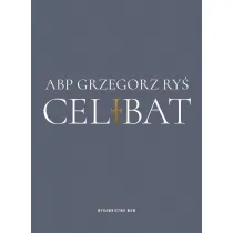 Celibat abp Grzegorz Ry�