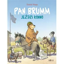 Pan Brumm je�dzi konno. Pan Brumm