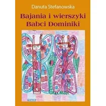 Bajania i wierszyki Babci Dominiki