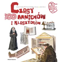 Czasy mnichw i klasztorw
