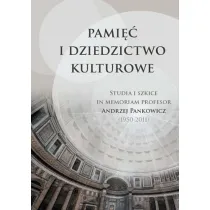Pami�� i dziedzictwo kulturowe