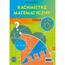 Rachmistrz matematyczny. Klasa 6
