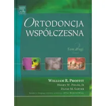 Ortodoncja wsp�czesna. Tom 2