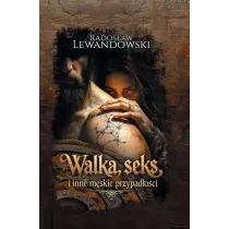 Walka, seks i inne m�skie przypad�o�ci TW