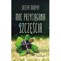 Moc przycigania szczcia (wydanie pocketowe)