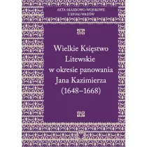 Akta skarbowo-wojskowe z epoki Waz�w Tom 2 Wielkie Ksi�stwo Litewskie w okresie panowania Jana Kazimierza 1648-1668