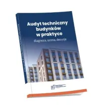 Audyt techniczny budynk�w w praktyce