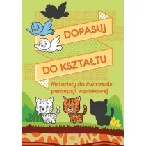 Dopasuj do kszta�tu. Materia�y do �wiczenia percepcji wzrokowej