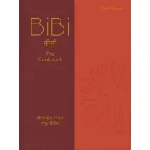 BiBi The Cookbook. Stories from my Bibi