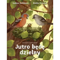 Jutro b�d� dzielny