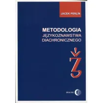 Metodologia j�zykoznastwa diachronicznego