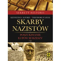 Skarby nazist�w. poszukiwanie �up�w III rzeszy
