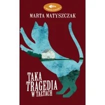 Taka tragedia w Ta�tach. Krymina� z pazurem. Tom 2