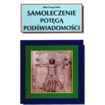 Samoleczenie pot�g� pod�wiadomo�ci