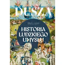 Dusza. Historia ludzkiego umys�u