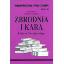 Zbrodnia i kara. Biblioteczka opracowa. Zeszyt nr 42