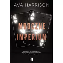 Mroczne imperium . Zepsute imperium. Tom 2
