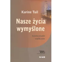 Nasze �ycie wymy�lone Collection Nouvelle