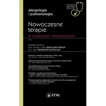 Nowoczesne terapie w alergologii i pneumonologii. Alergologia i pulmonologia. W gabinecie lekarza specjalisty