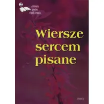 Wiersze sercem pisane 2