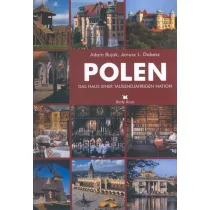 Polen. Das Haus einer Tausendj�hrigen Nation. Polska dom tysi�cletniego narodu wer. Niemiecka