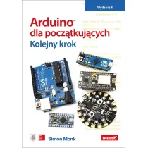 Arduino dla pocz�tkuj�cych. Kolejny krok