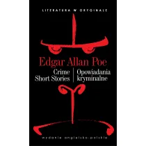 Crime Short Stories. Opowiadania kryminalne. Literatura w oryginale