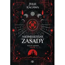 Nie�miertelne zasady. Seria Krew Edenu. Tom 1