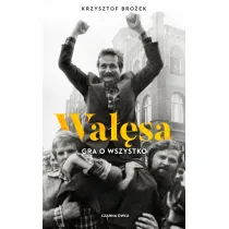Wa��sa. Gra o wszystko
