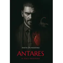 Antares. W sercu skorpiona