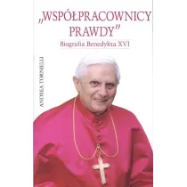Wsp�pracownicy prawdy. Biografia Benedykta XVI