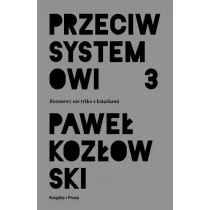 Przeciw systemowi 3