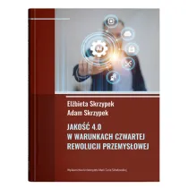 Jako�� 4.0 w warunkach czwartej rewolucji przemys�owej