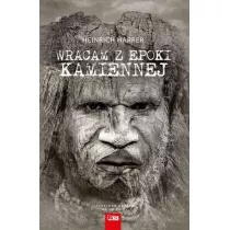 Wracam z epoki kamiennej